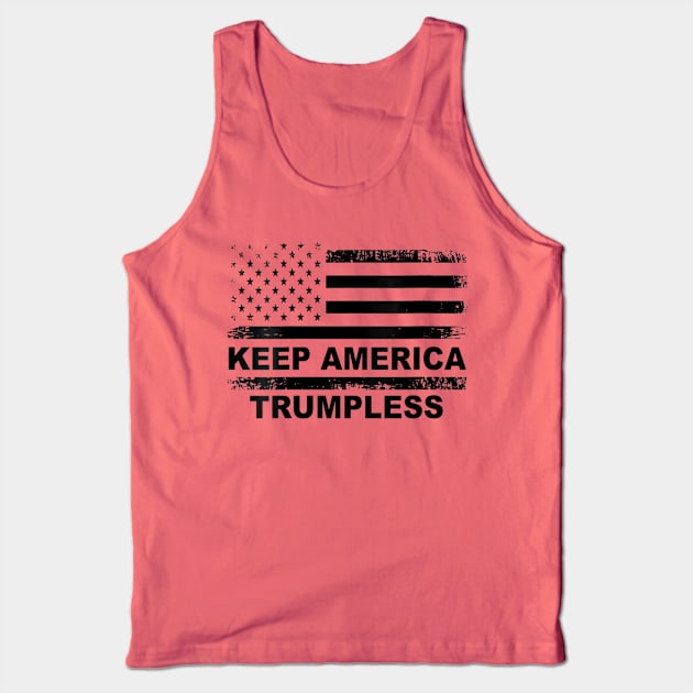 KEEP AMERICA TRUMPLESS Tank Top by WILLER